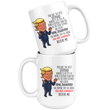 FUNNY TRUMP MUG FOR STEPDAD 15 OZ WHITE COFFEE MUG  - YOU ARE A WINNER