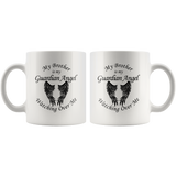 My Brother Is My Guardian Angel 11 oz Coffee Mug