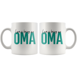 Love is Being An Oma 11 oz White Coffee Mug - Gift Mug for Oma