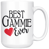 Best Gammie Ever 15 oz Coffee Mug