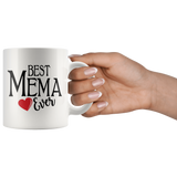 Best Mema Ever 11 oz White Coffee Mug