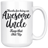 Awesome Uncle Funny Coffee Mug for Uncle 15 oz Mug