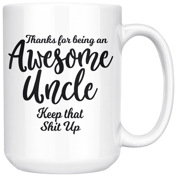 Awesome Uncle Funny Coffee Mug for Uncle 15 oz Mug