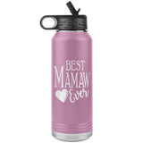 Best Mamaw Ever 32oz Water Bottle