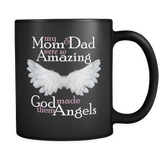 My Mom and Dad Were So Amazing God Made Them Angels - Memorial Coffee Mug