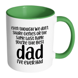 Stepdad Coffee Mug - You're The Best Dad I've Ever Had