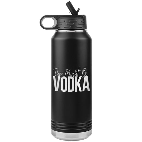 This Might Be Vodka