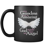 My Grandma Was So Amazing God Made Her An Angel - Memorial Coffee Mug