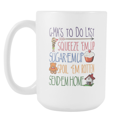G-Ma Gift - G-Ma Coffee Mug - Being a G-Ma's To Do List