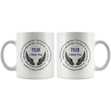 Tyler I Miss You Coffee Mug