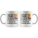 Funny Trump Teacher 11 oz Coffee Mug
