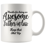 Awesome Father In Law 11oz White Coffee Mug