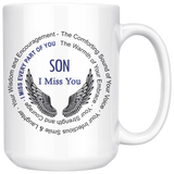 Son I Miss You - Memorial Coffee Mug 15 oz