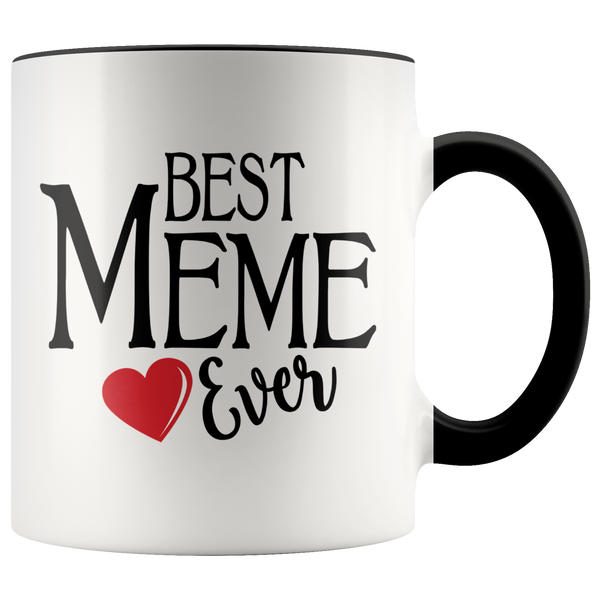Best Meme Ever 11 oz Accent Coffee Mug 