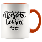 Awesome Cousin 11 oz Accent Coffee Mug
