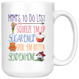 Mimi's To Do List 15 oz Coffee Mug