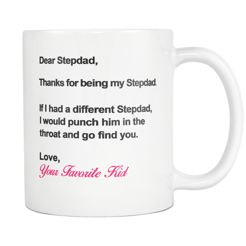 Dear Stepdad - Coffee Mug