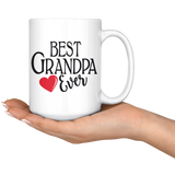 Best Grandpa Ever 15 oz White Coffee Mug