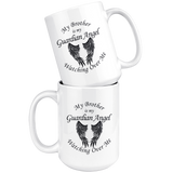 My Brother Is My Guardian Angel 15 oz Coffee Mug