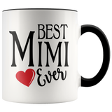 Best Mimi Ever 11 oz Accent Coffee Mug 