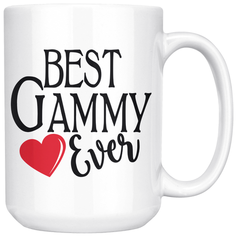 Best Gammy Ever 15 oz Coffee Mug