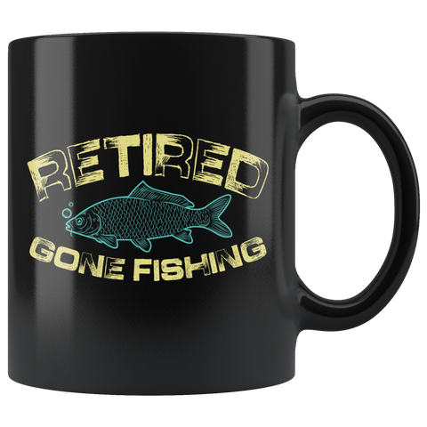 Retired Gone Fishing Black Coffee Mug