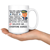 FUNNY TRUMP MUG FOR PILOT 15 OZ WHITE COFFEE MUG