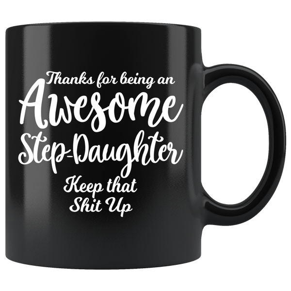 Awesome Step Daughter Black Coffee Mug