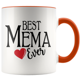 Best Mema Ever 11 oz Accent Coffee Mug