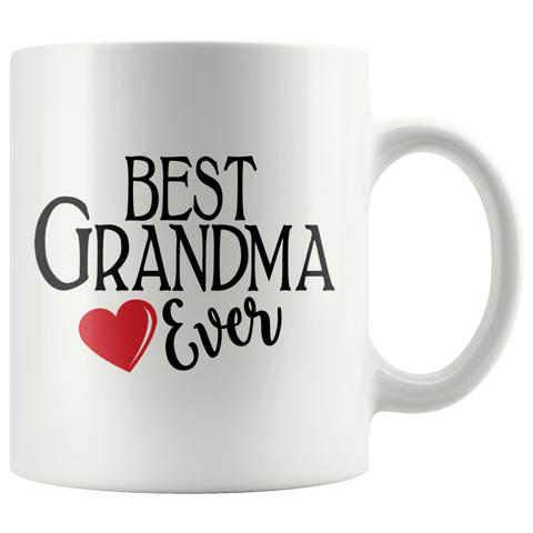 Best Grandma Ever 11 oz White Coffee Mug