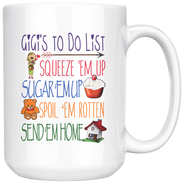 GiGi's ToDo List 15 oz White Coffee Mug