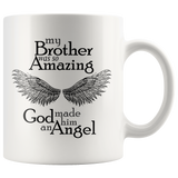 My Brother Amazing Angel 11 oz White Coffee Mug