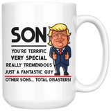 Funny Trump Mug - Son You're Terrific 15 oz Coffee Mug