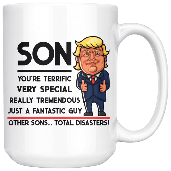 Funny Trump Mug - Son You're Terrific 15 oz Coffee Mug