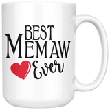 Best Memaw Ever 15 oz White Coffee Mug