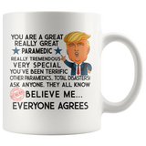 Funny Trump Paramedic 11 oz Coffee Mug