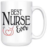 Best Nurse Ever 15 oz White Coffee Mug