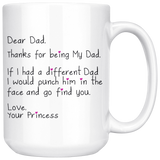 Dear Dad - Love Your Princess Funny Coffee Mug for Dad for Father's Day From Father
