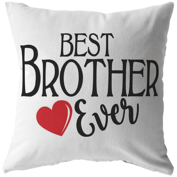 Best Brother Ever Throw Pillow