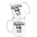 Awesome Wife 15 oz White Coffee Mug