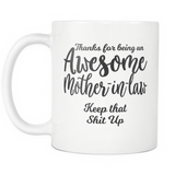 Awesome Mother in Law Coffee Mug - Funny Gift For Mother in Law