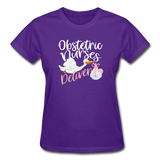 Obstetric Nurses Deliver Gildan Ultra Cotton Ladies T-Shirt (CK1349) - purple