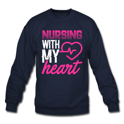 Nursing with my Heart Crewneck Sweatshirt - navy