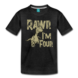 Rawr I'm Four Toddler Premium T-Shirt (CK1379) - charcoal gray