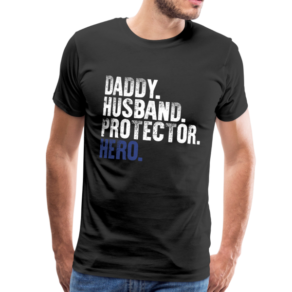 Daddy Husband Protector Hero Men's Premium T-Shirt (CK1048) - black