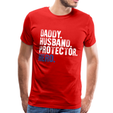 Daddy Husband Protector Hero Men's Premium T-Shirt (CK1048) - red