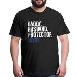 Daddy Husband Protector Hero Men's Premium T-Shirt (CK1048) - charcoal gray