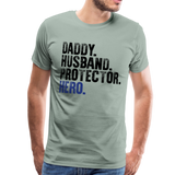 Daddy Husband Protector Hero Men's Premium T-Shirt (CK1048) - steel green
