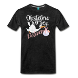 Obstetric Nurses Deliver Men's Premium T-Shirt (CK1349) - charcoal gray