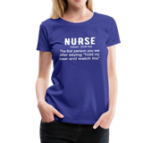 Nurse Women’s Premium T-Shirt (CK1398) - royal blue